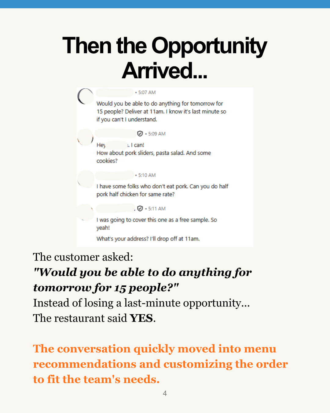 The GM asked for a next-day order for 15 people, and the restaurant said yes immediately, moving into menu customization
