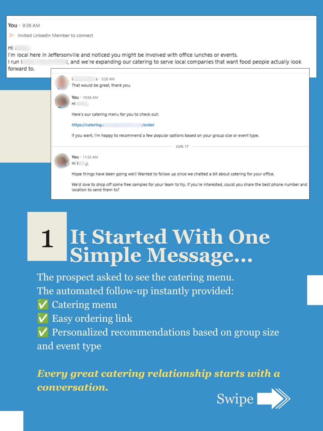 The initial automated outreach sparked a reply, and the follow-up provided the catering menu, ordering link, and personalized recommendations