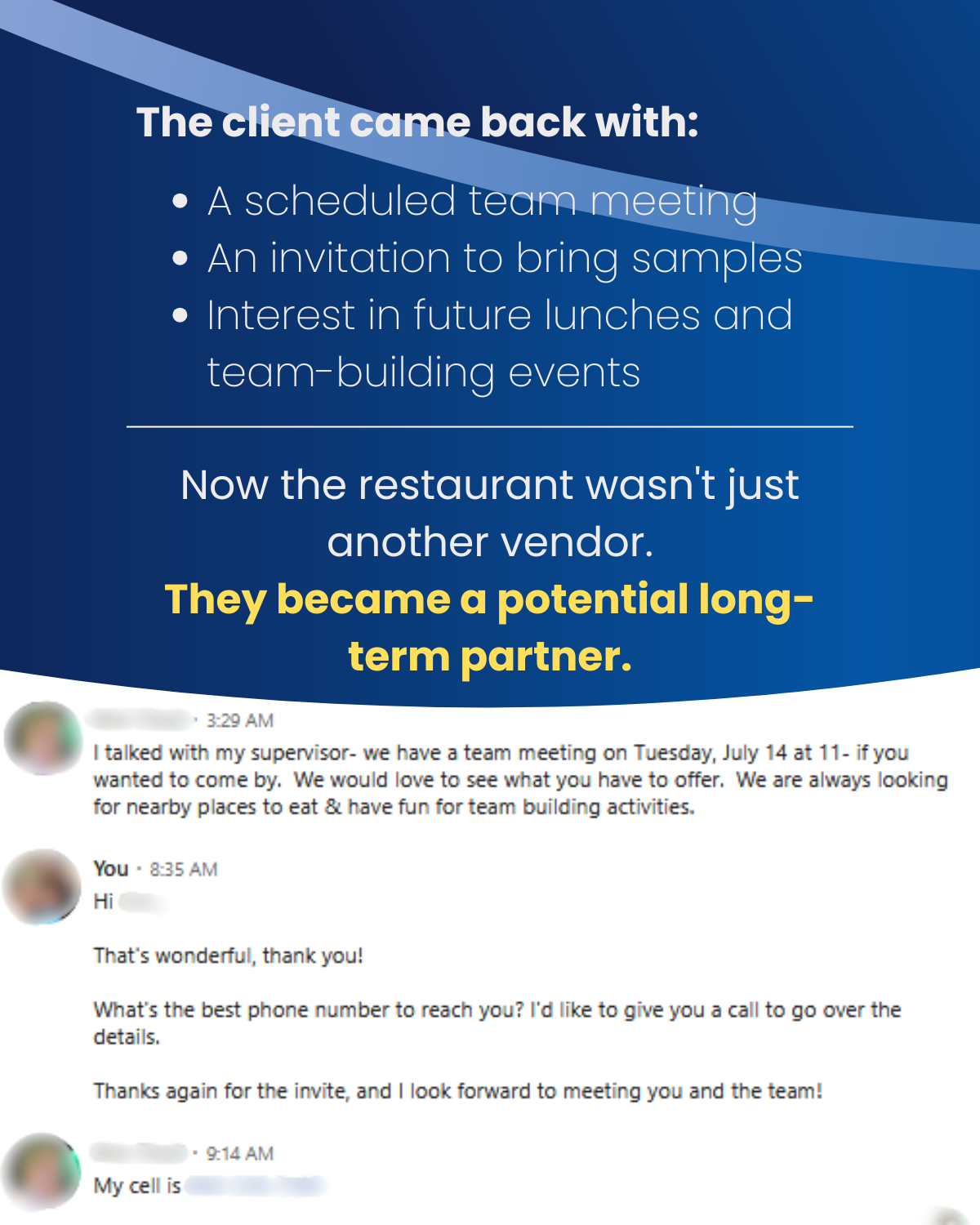 The client invited the restaurant to their team meeting, noting interest in office lunches and team-building catering